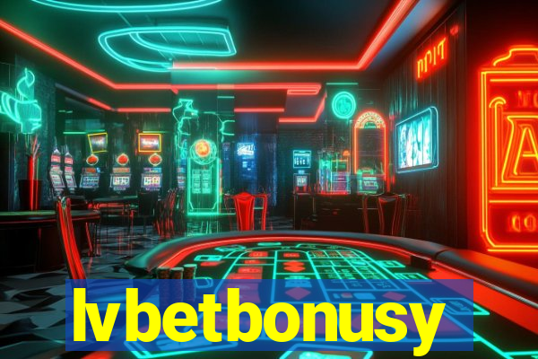 lvbetbonusy