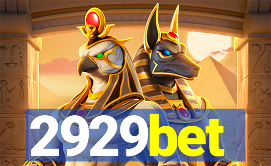 2929bet