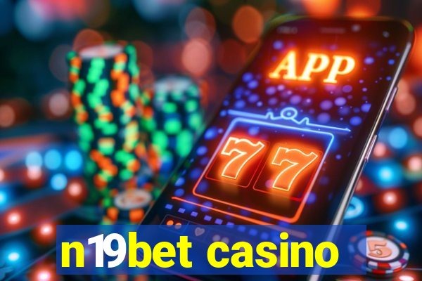 n19bet casino