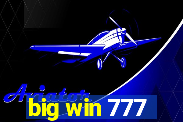 big win 777