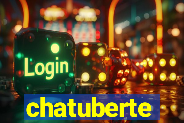 chatuberte