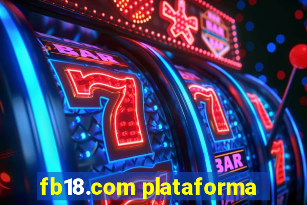 fb18.com plataforma