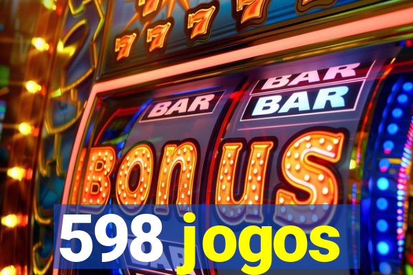 598 jogos