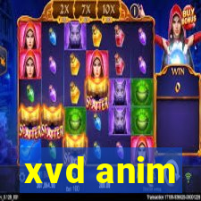 xvd anim