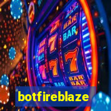 botfireblaze