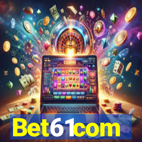 Bet61com