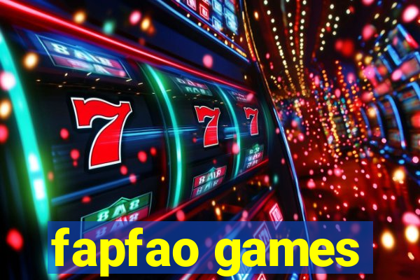 fapfao games