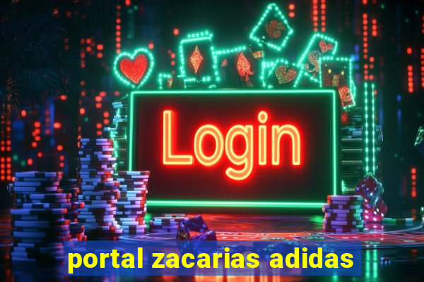 portal zacarias adidas