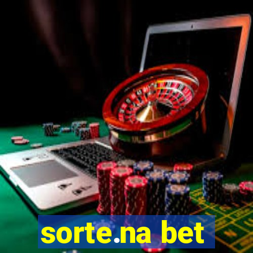 sorte.na bet