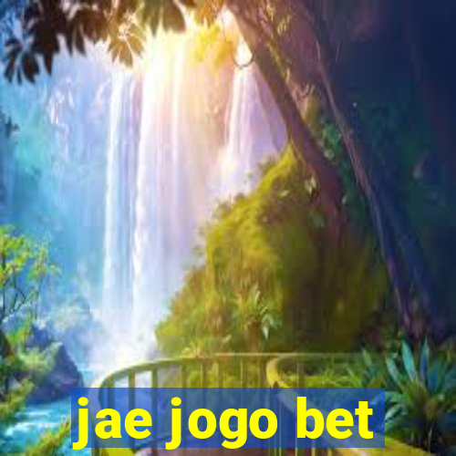 jae jogo bet