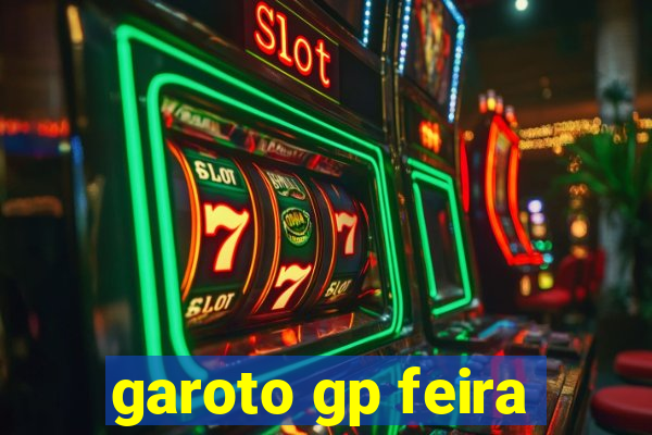 garoto gp feira