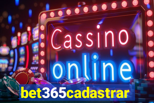 bet365cadastrar