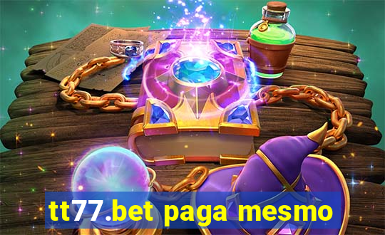 tt77.bet paga mesmo