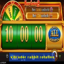 vibrador rabbit rotativo