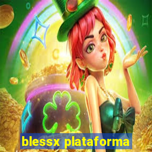 blessx plataforma