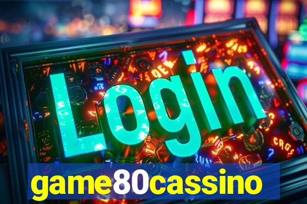 game80cassino