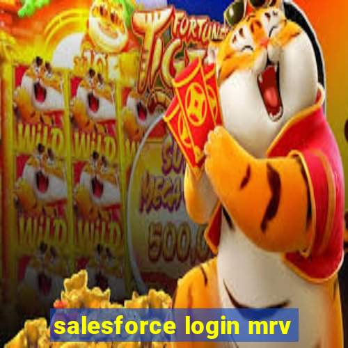 salesforce login mrv