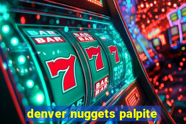 denver nuggets palpite