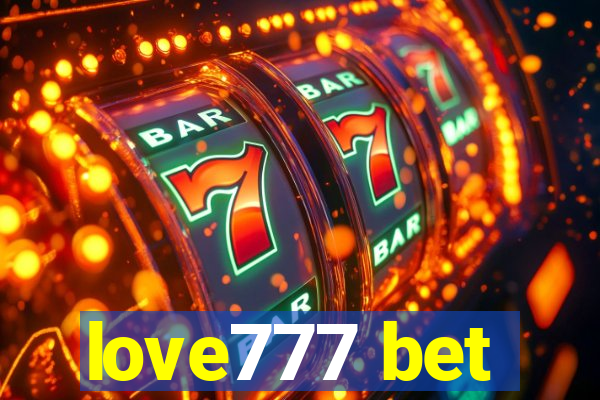 love777 bet