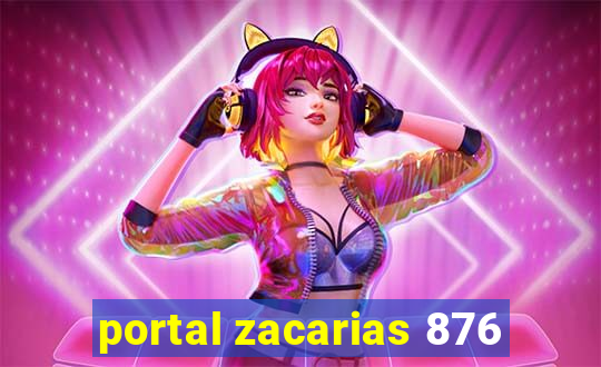 portal zacarias 876