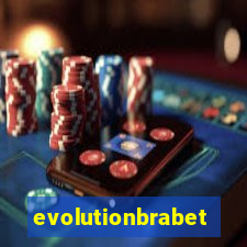 evolutionbrabet