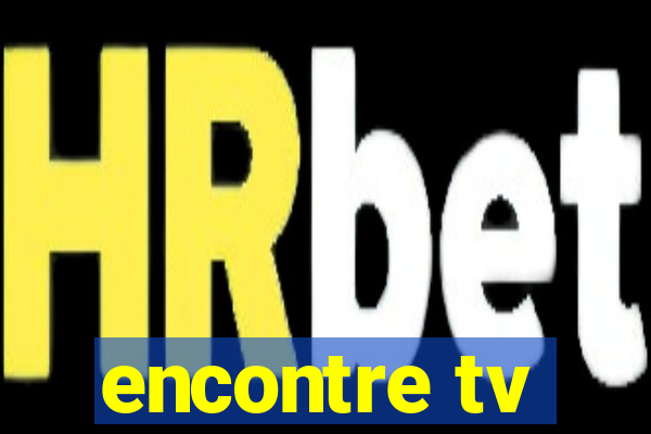 encontre tv