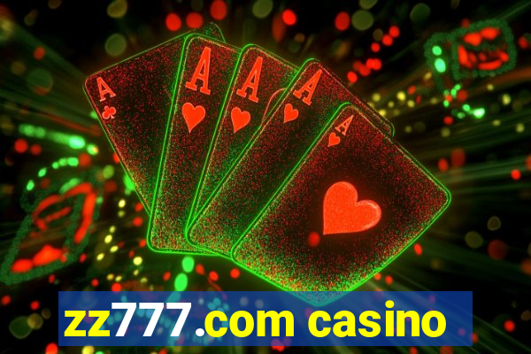 zz777.com casino