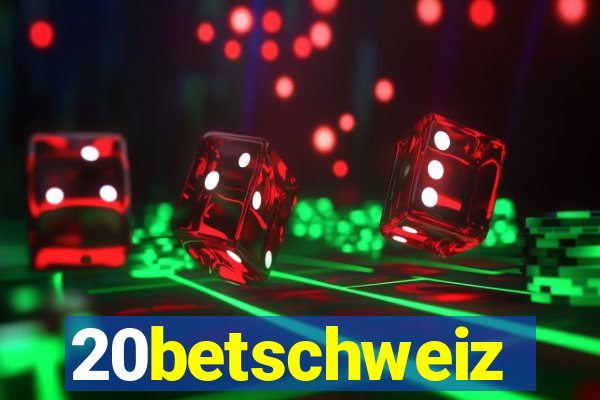 20betschweiz