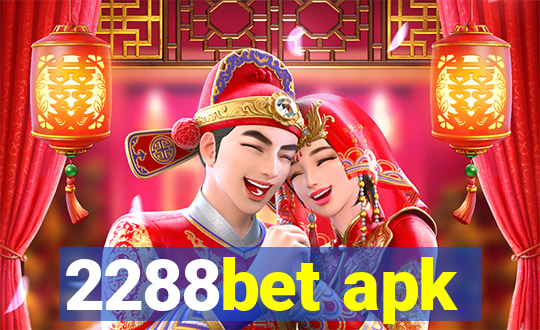 2288bet apk