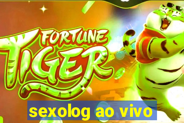 sexolog ao vivo