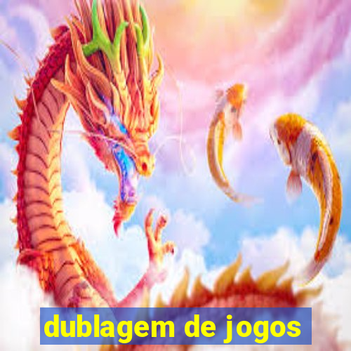 dublagem de jogos