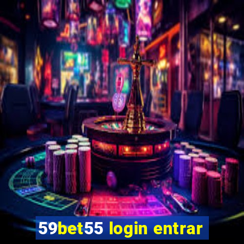 59bet55 login entrar