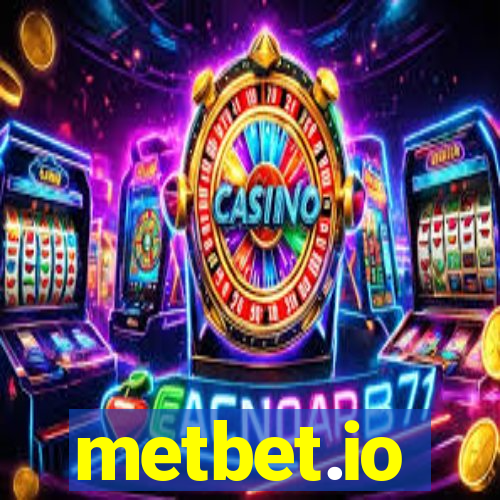 metbet.io