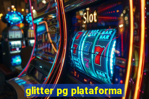 glitter pg plataforma