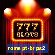 roms pt-br ps2