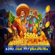 6292.com 777 plataforma