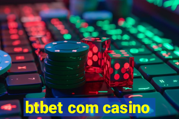 btbet com casino