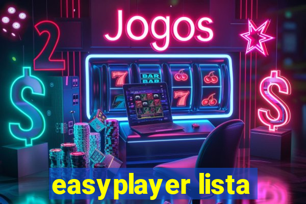 easyplayer lista