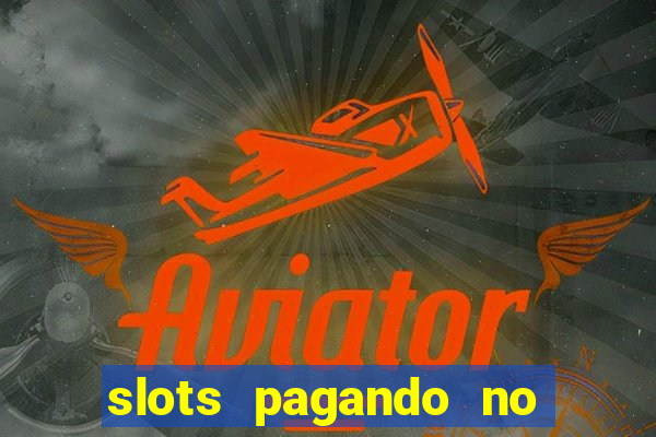 slots pagando no cadastro saque free 2024 facebook