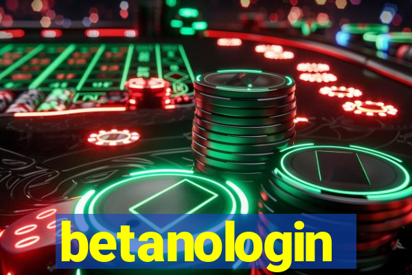 betanologin