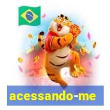 acessando-me