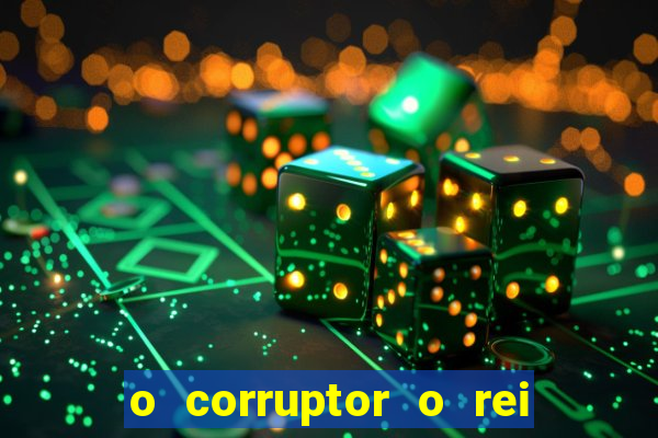 o corruptor o rei do submundo e a filha do pastor pdf