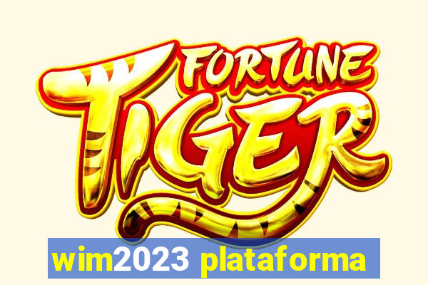 wim2023 plataforma