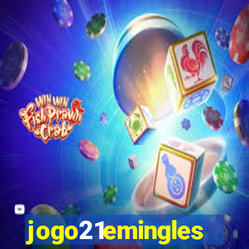 jogo21emingles