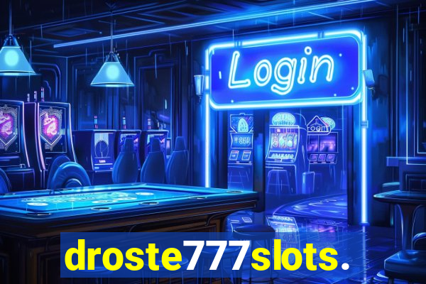 droste777slots.com