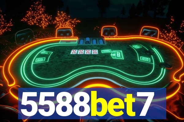 5588bet7