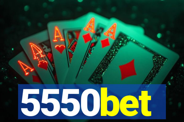 5550bet