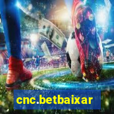 cnc.betbaixar