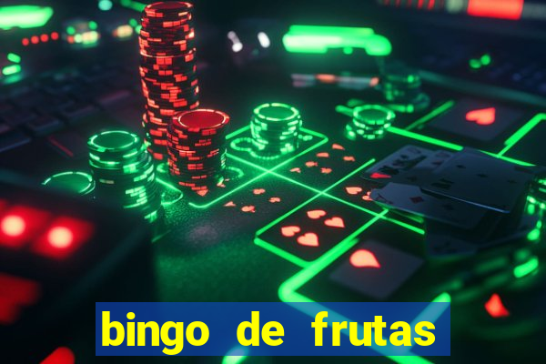 bingo de frutas para imprimir pdf