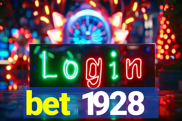 bet 1928